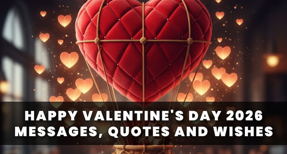 Happy Valentine’s Day 2026: Send These Heartfelt Messages, Wishes, And Quotes To Your Loved One | nnda nnrt | EN
